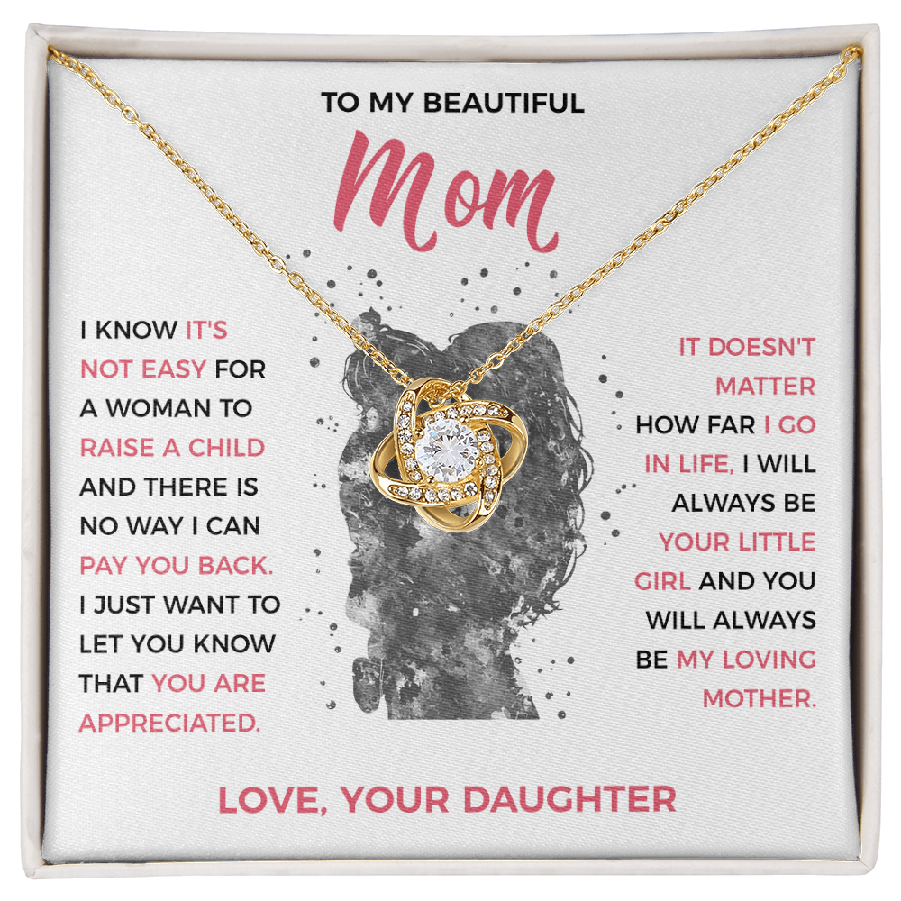 To My Loving Mom - knot Necklace from Daughter