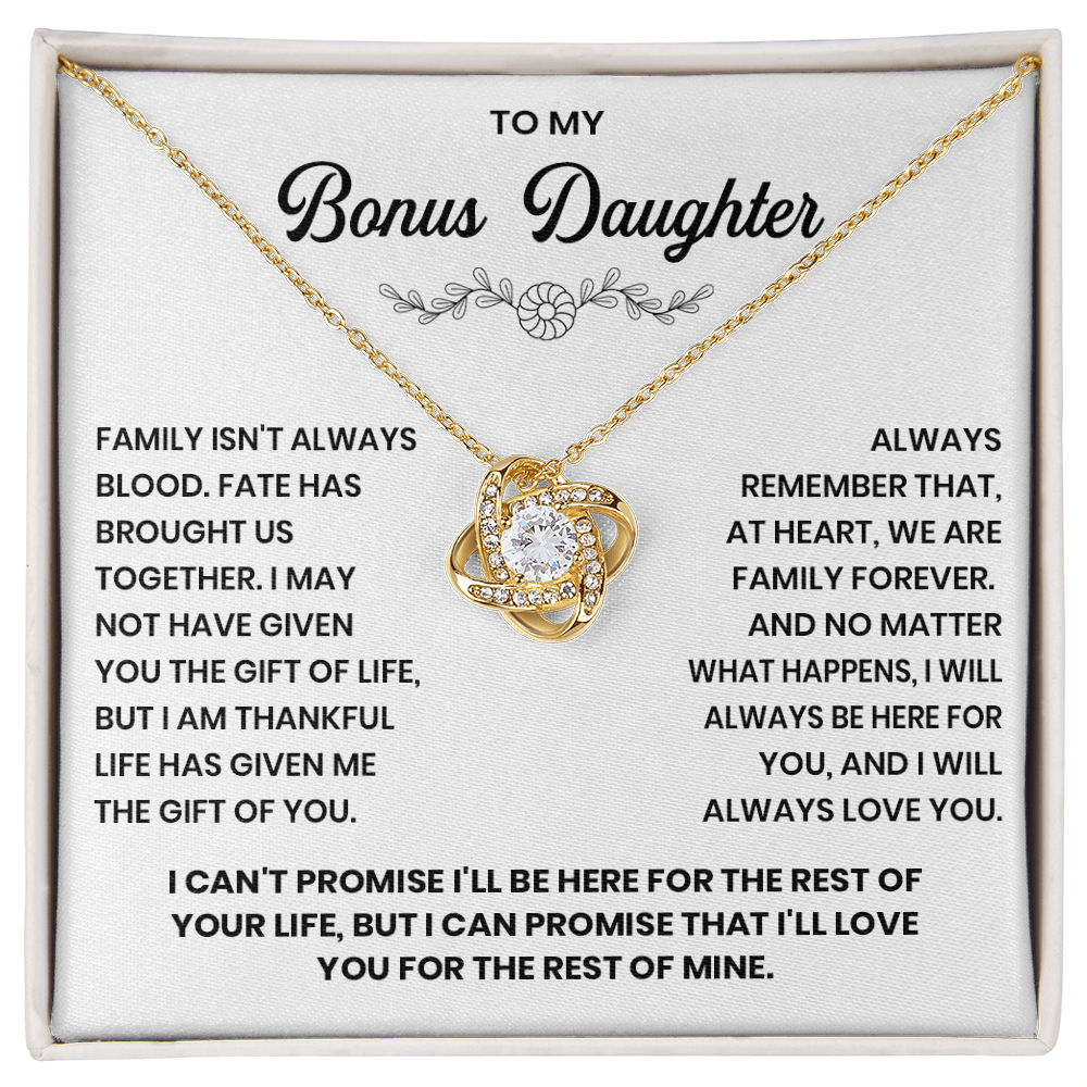 To my Bonus Daughter - We are a family forever