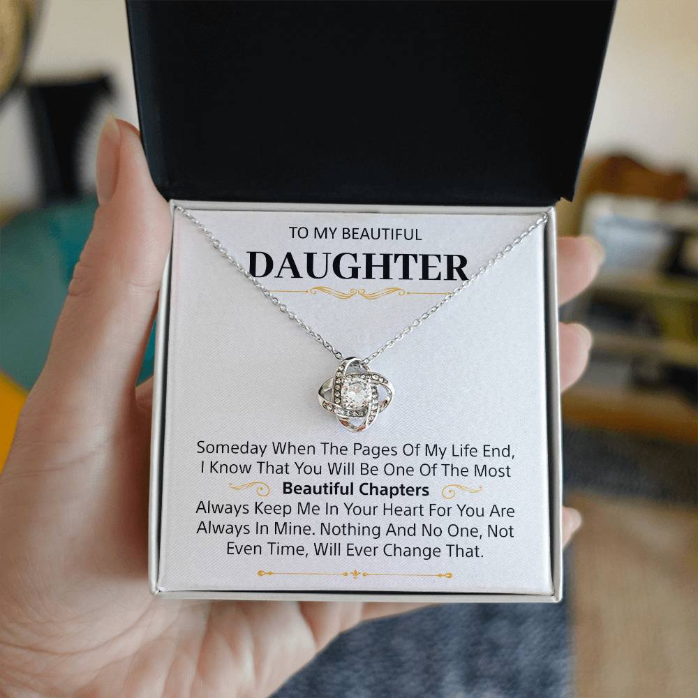 To my Beautiful Daughter - Love knot necklace