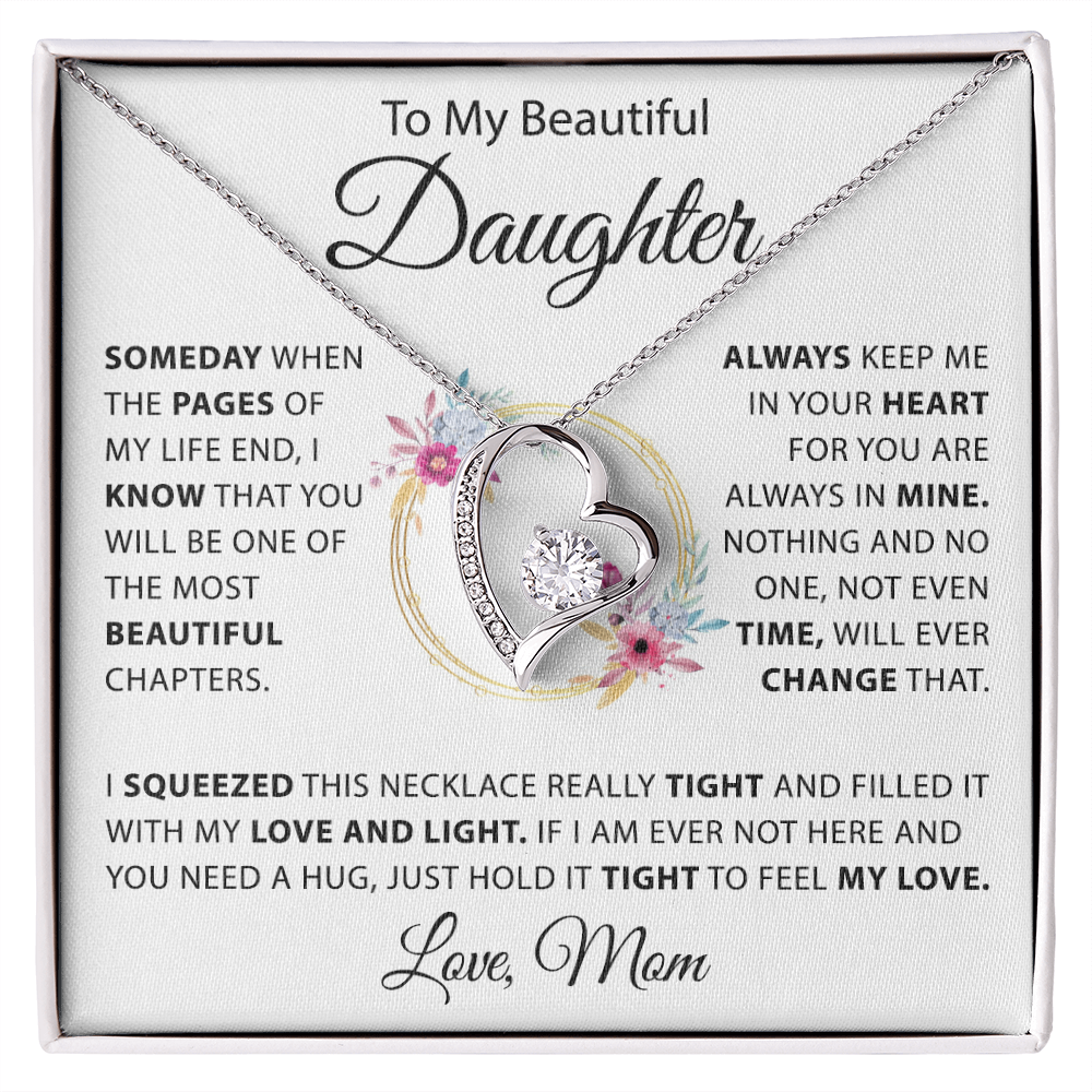 To My Daughter - Keep Me In Your Hearth - Love, Mom