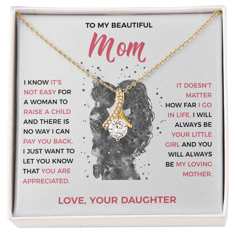 To My Loving Mom - Pendant Necklace from Daughter