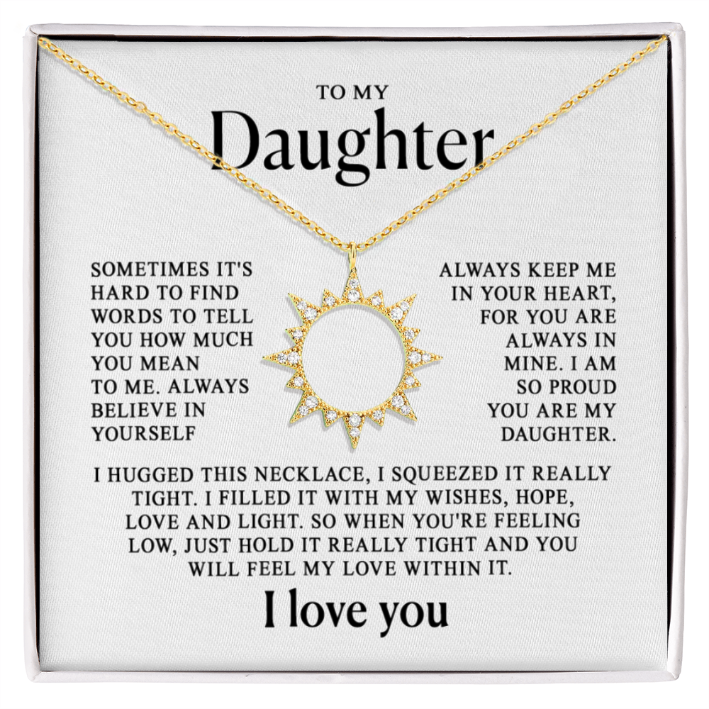 To my Daughter - My sun