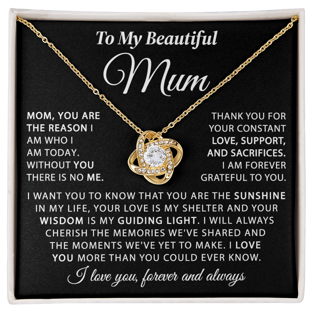 To My Mum - The Sunshine in My Life - Knot Necklace