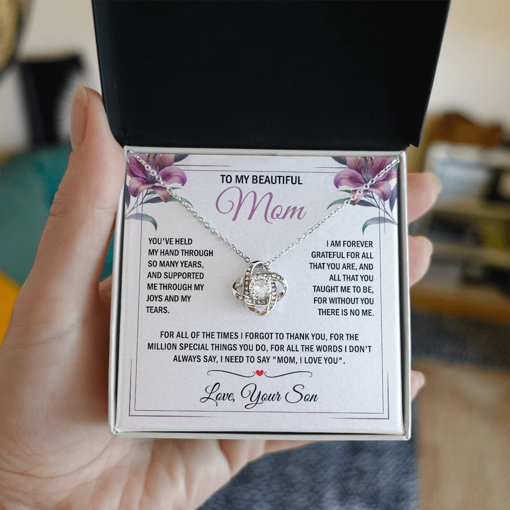 To My Mom - Without You There is No Me - Knot Necklace