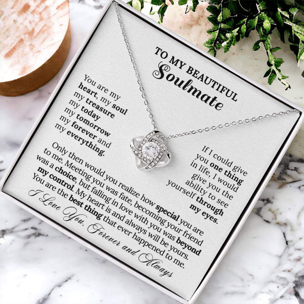 To My Soulmate - My Everything Necklace