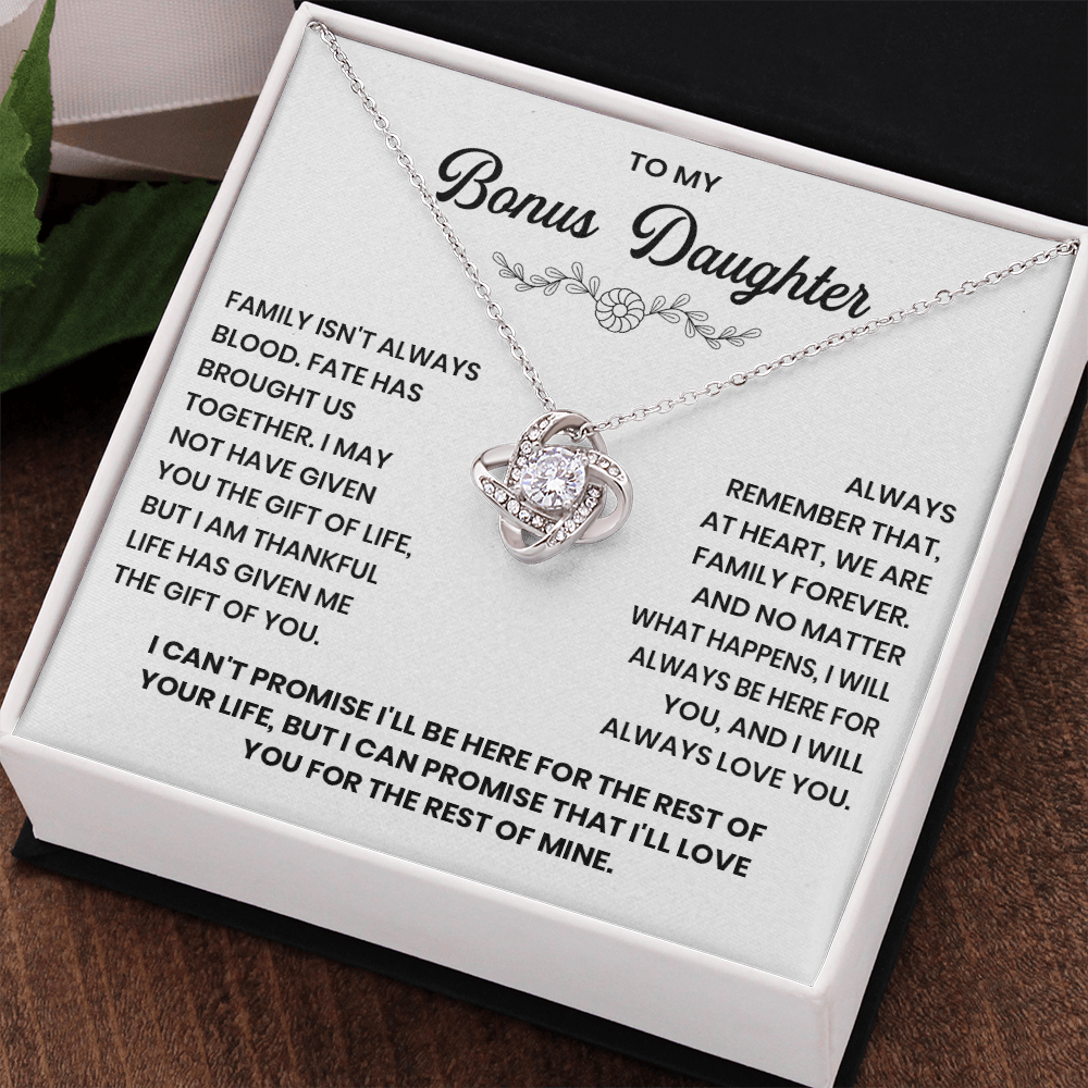 To my Bonus Daughter - We are a family forever