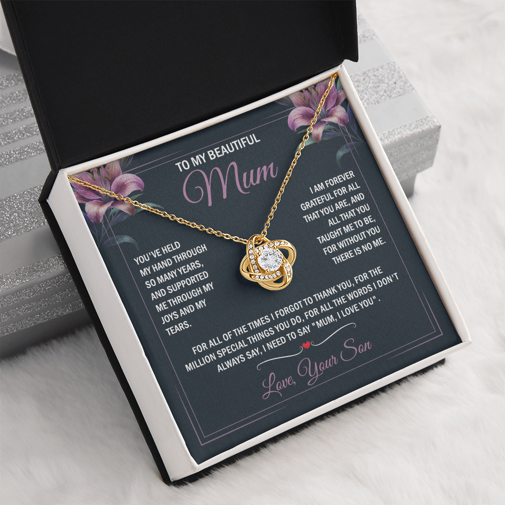 To My Mum - Joy & Tears - Knot Necklace