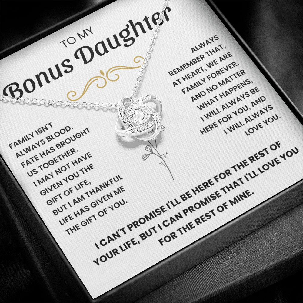 To my Bonus Daughter - We are family