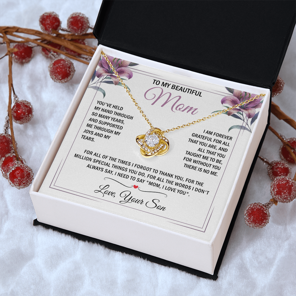 To My Mom - Without You There is No Me - Knot Necklace
