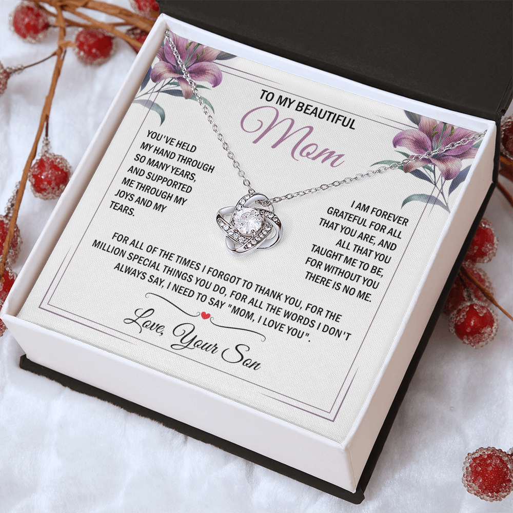 To My Mom - Without You There is No Me - Knot Necklace