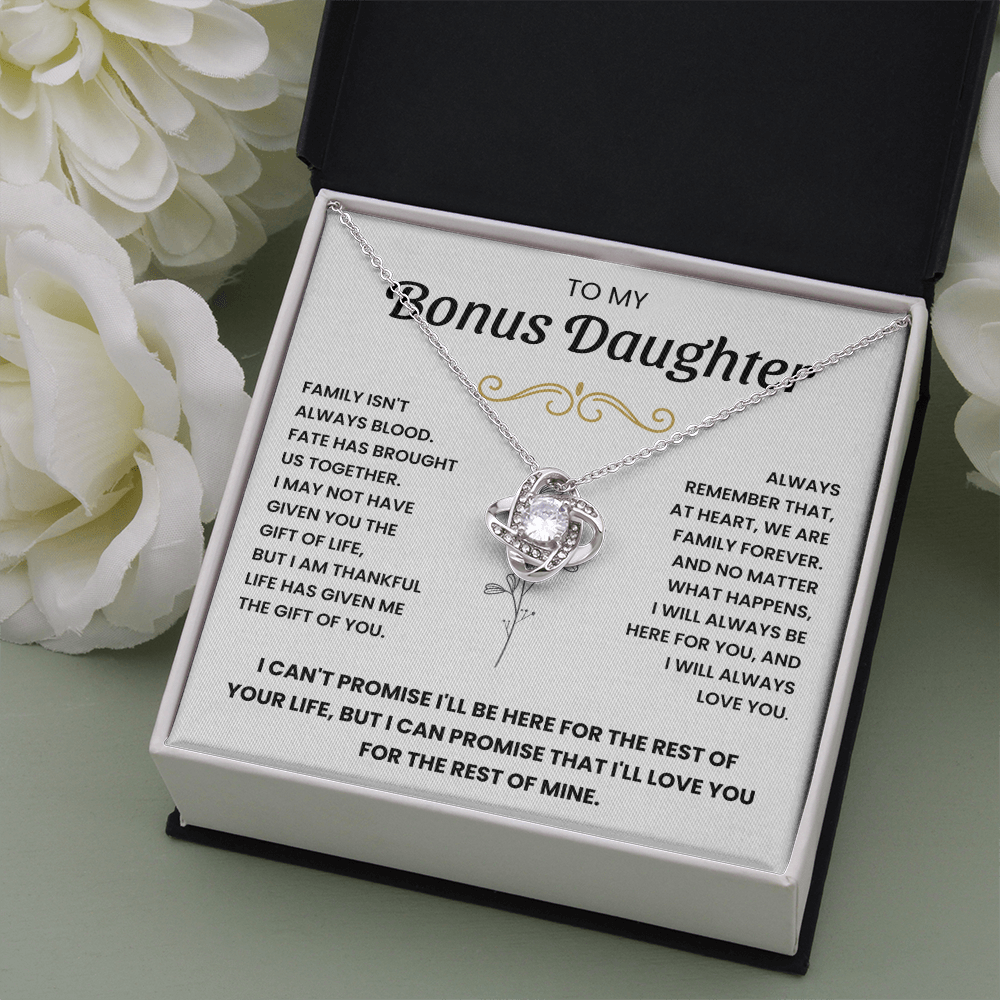 To my Bonus Daughter - We are family