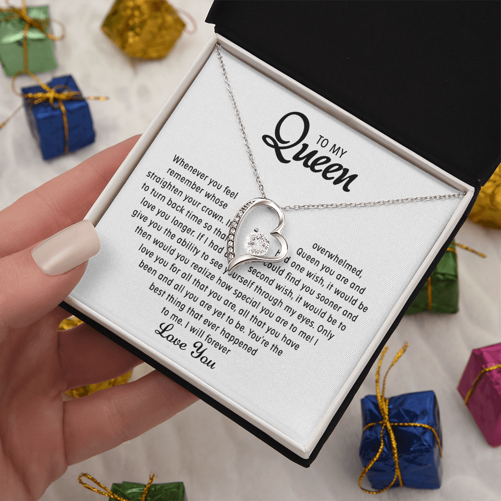 To my Queen - Forever Love necklace