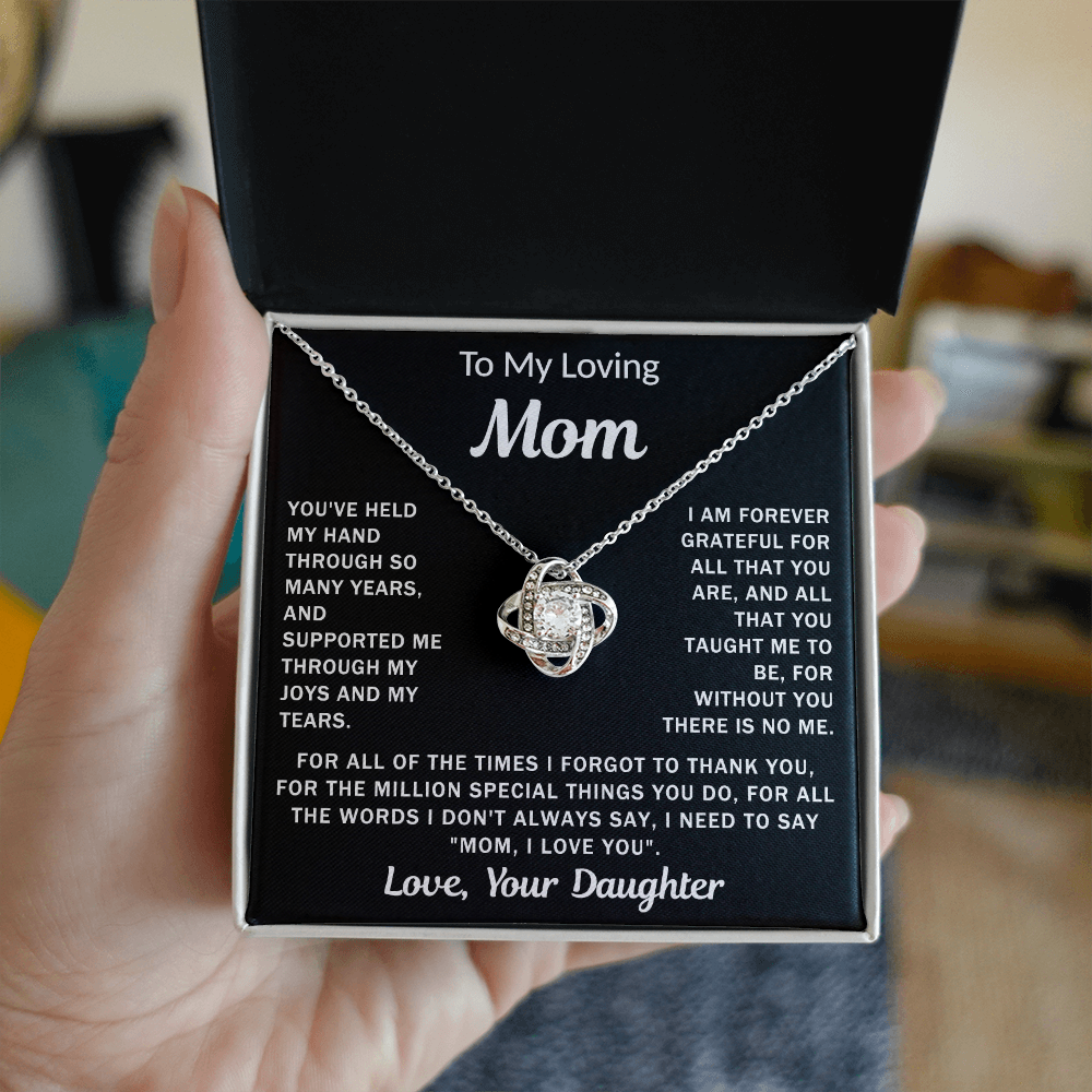 To My Loving Mom, your Daughter - Knot Necklace