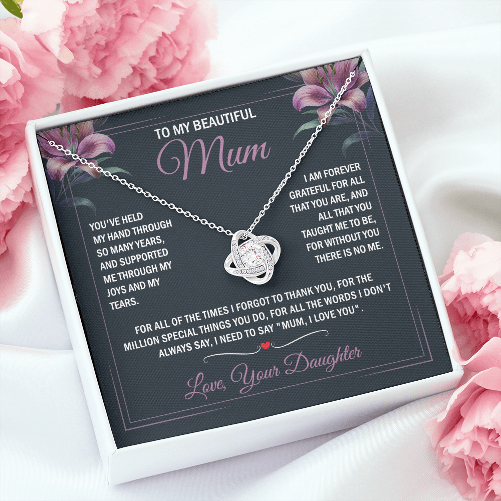 To My Beautiful Mum - Joy & Tears - Knot Necklace