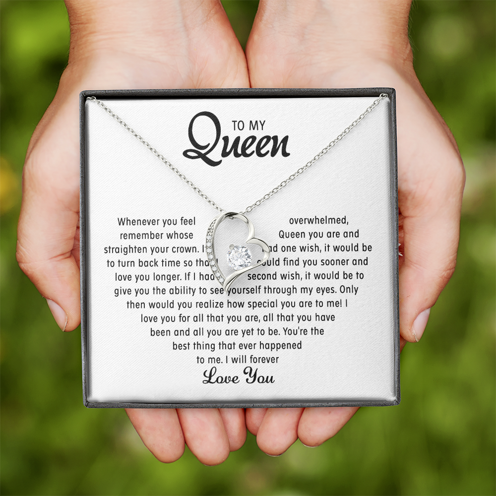 To my Queen - Forever Love necklace