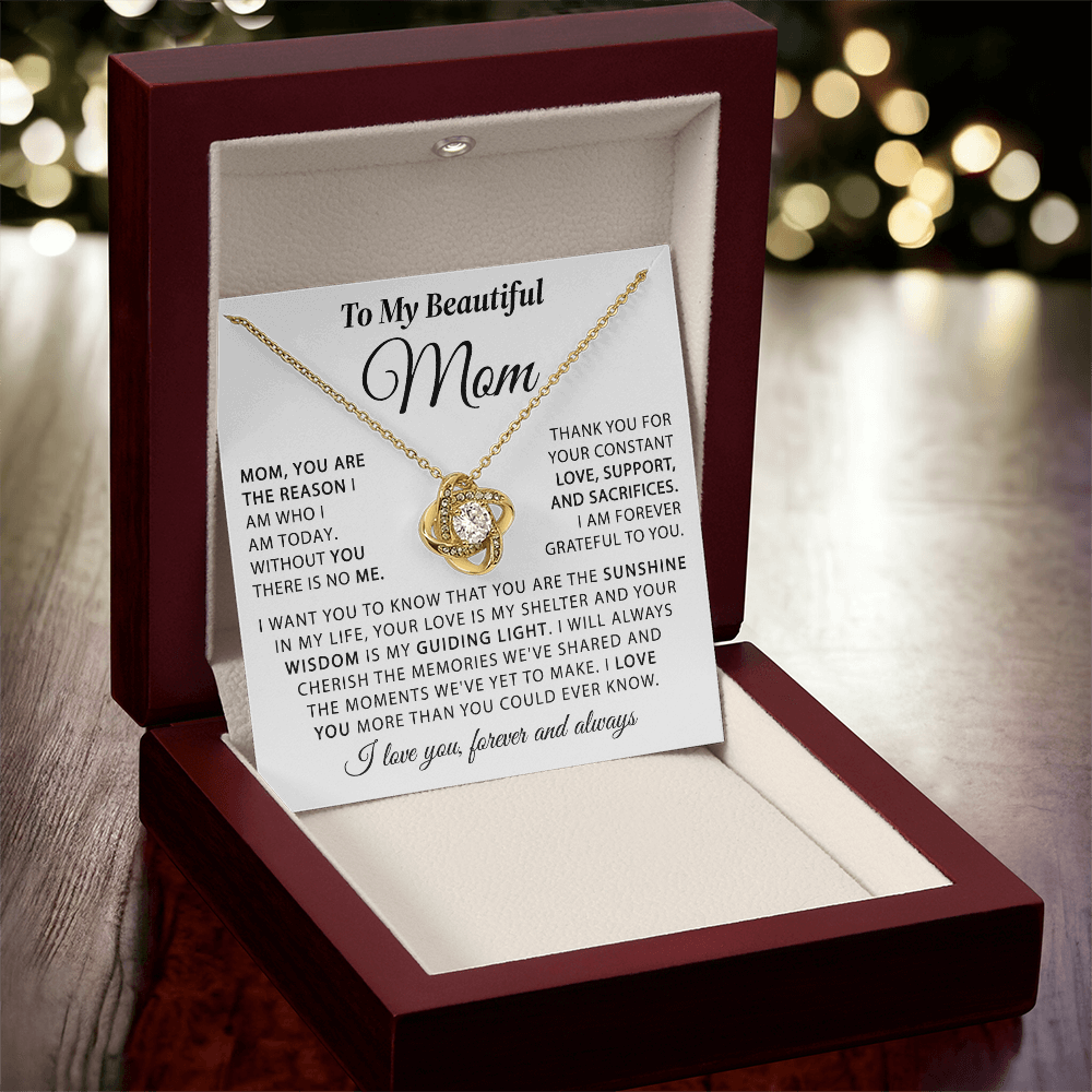 To My Beautiful Mom - The Sunshine in My Life - Knot Necklace