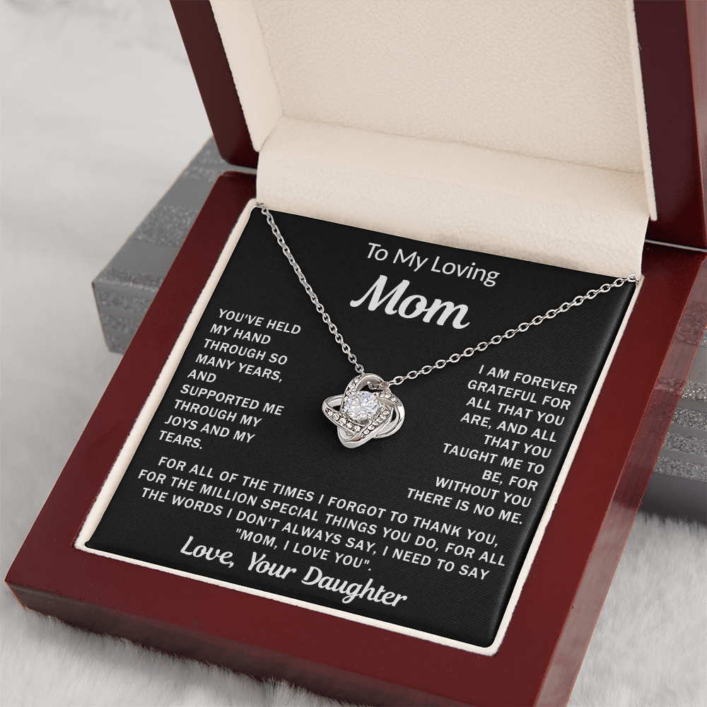 To My Loving Mom, your Daughter - Knot Necklace