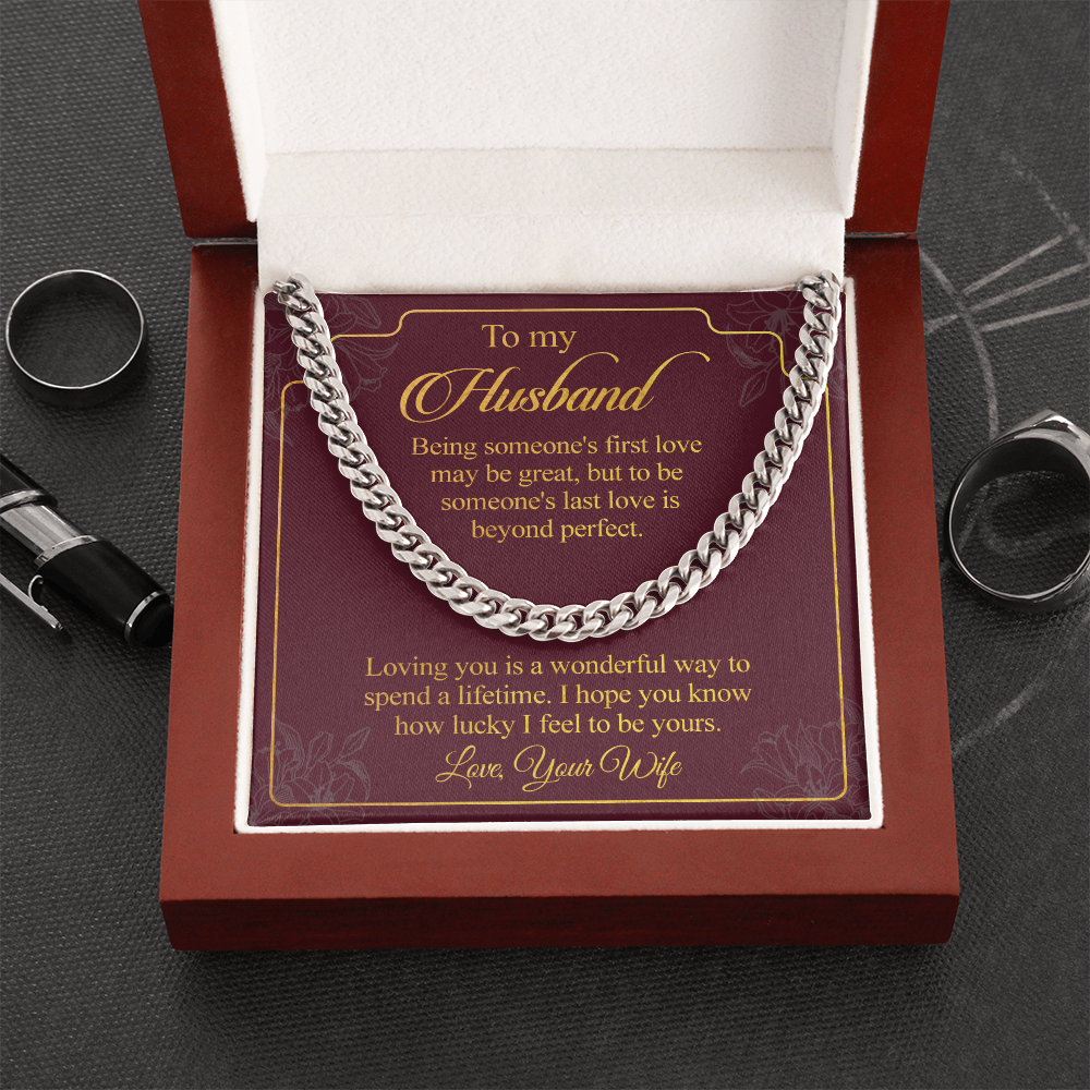 To my Husband - The most wonderful way to spend a lifetime