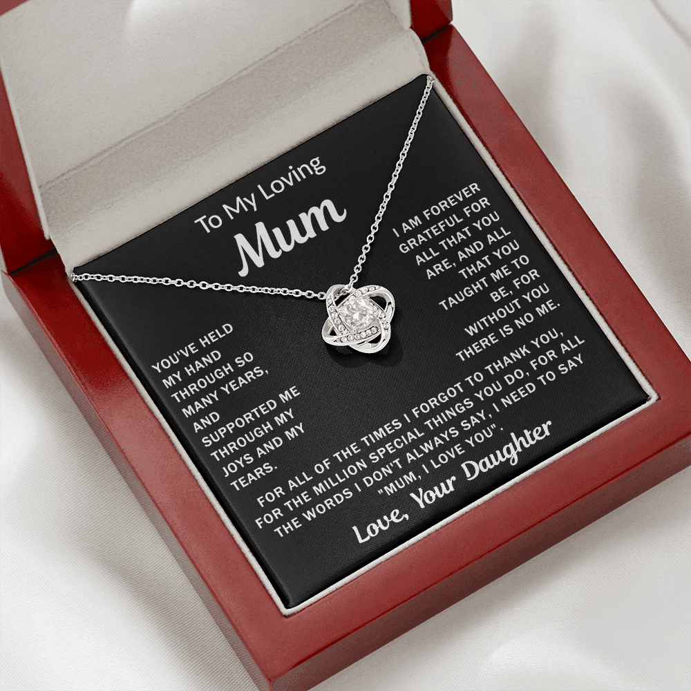 To My Loving Mum, your Daughter - Knot Necklace