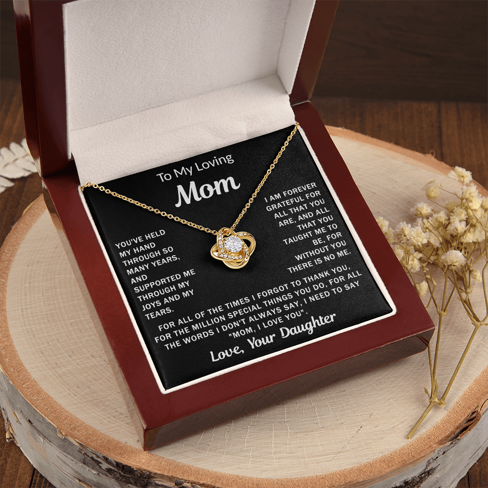To My Loving Mom, your Daughter - Knot Necklace