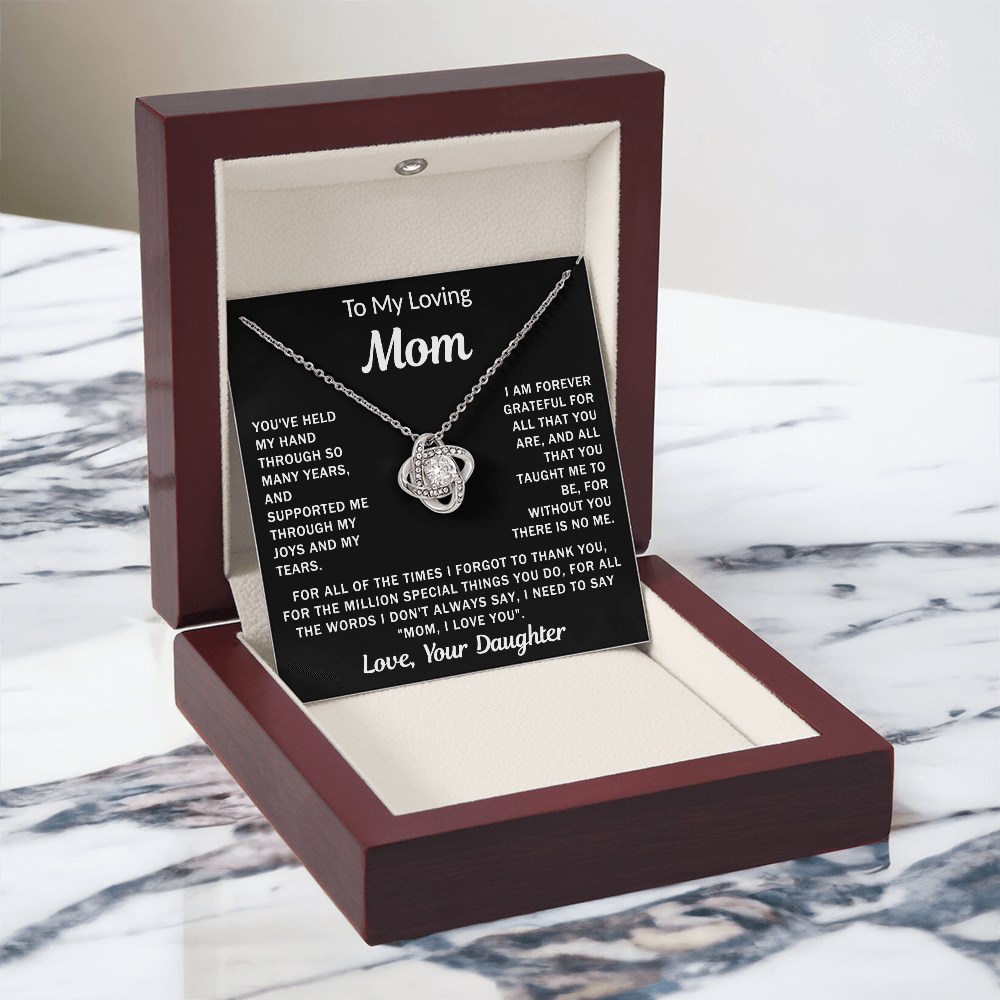 To My Loving Mom, your Daughter - Knot Necklace