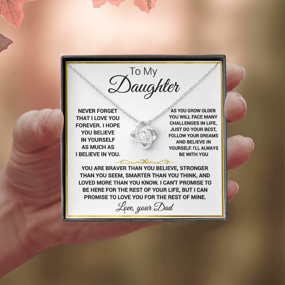 To my Daughter - “Never forget that I love you”, Knot necklace